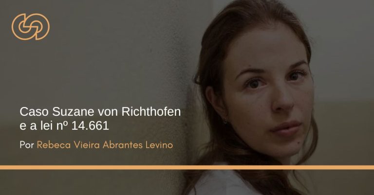 Caso Suzane von Richthofen e a lei nº 14.661